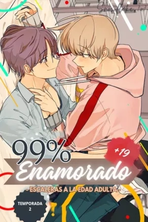 Portada de 99% Enamorado - Escaleras a la edad adulta -
