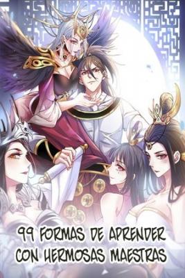 Portada de 99 Formas De Aprender Con Maestras Hermosas