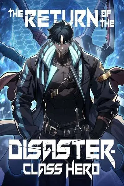 Portada de A Disaster Class Hero Has Returned