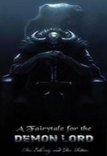 Portada de A Fairytale For The Demon Lord