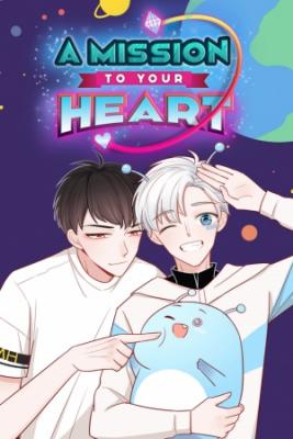 Portada de A Mission To Your Heart