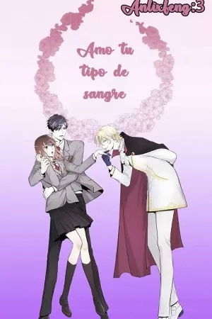 Portada de Amo tu tipo de sangre