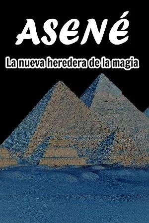 Portada de Asené: La nueva heredera de la magia