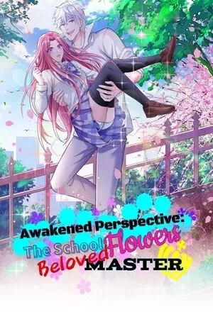 Portada de Awakened Perspective: The School Flowers Beloved Master