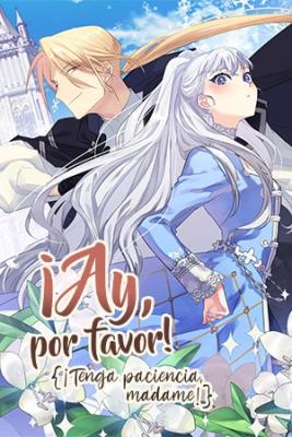 Portada de Ay Por Favor Tenga Paciencia Madame