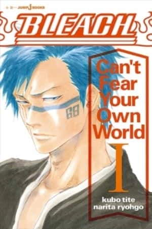 Portada de BLEACH Can't Fear Your Own World
