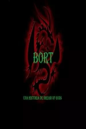Portada de BORT : Una historia de Dream of gods