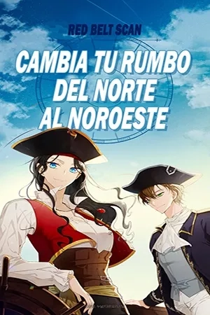 Portada de Cambia tu rumbo del Norte al Noroeste