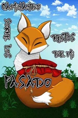 Portada de CAMINANDO SOBRE LOS RESTOS DE MI PASADO