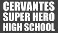 Portada de Cervantes Super Hero High School