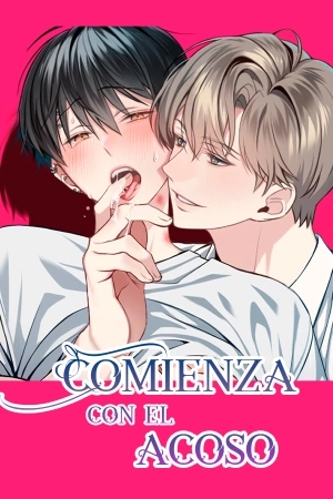 Portada de Comienza con el acoso