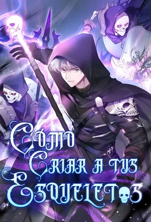 Portada de Cómo Criar a tus Esqueletos