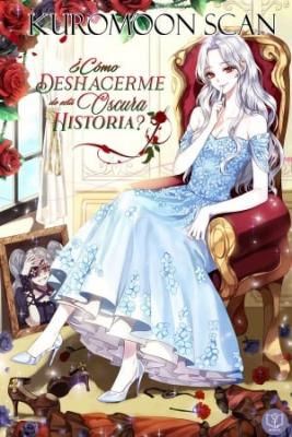 Portada de Como Deshacerme De Esta Oscura Historia