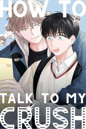 Portada de Cómo hablar con mi crush
