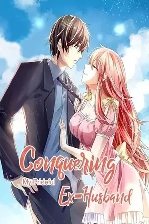 Portada de Conquering My Prideful Ex-Husband