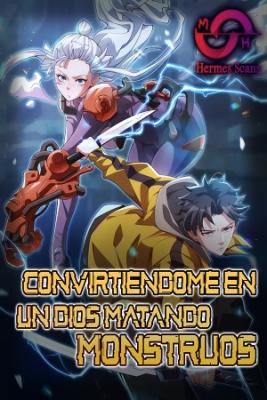 Portada de Convirtiendome En Un Dios Matando Monstruos