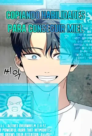 Portada de Copiando Habilidades Para Conseguir Miel