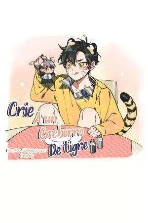 Portada de Crié a un cachorro de tigre