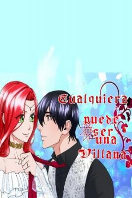 Portada de Cualquiera Puede Ser Una Villana