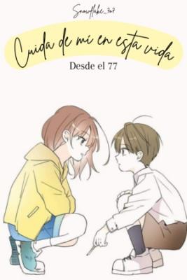 Portada de Cuida De Mi En Esta Vida Desde El 77