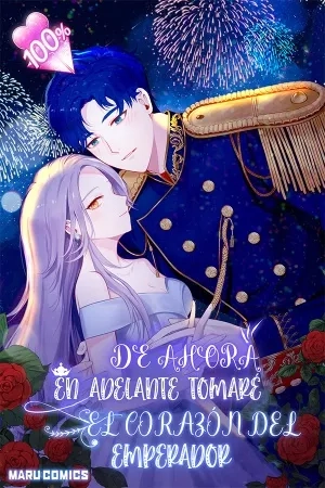 Portada de De ahora en adelante tomare el corazon del emperador