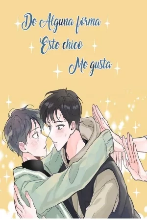 Portada de De alguna forma este chico me gusta
