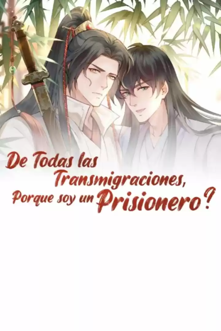 Portada de De Todas Las Transmigraciones Porque Soy Un Prisionero