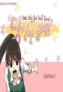 Portada de Dear Only You Dont Know