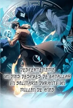 Portada de Desperté como un Dios después de batallar en solitario durante un millón de años