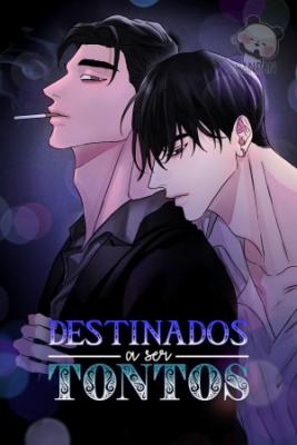 Portada de Destinados A Ser Tontos