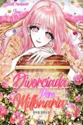 Portada de Divorciada Pero Millonaria