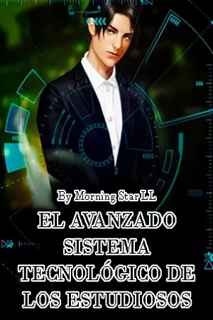 Portada de EL AVANZADO SISTEMA TECNOLÓGICO DE LOS ESTUDIOSOS