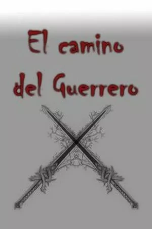 Portada de El camino del Guerrero (Novela)