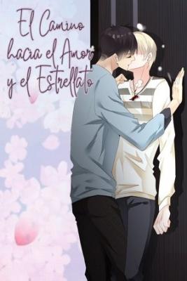 Portada de El Camino Hacia El Amor Y El Estrellato