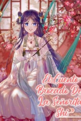 Portada de El Cuento Brocado De La Senorita Shi