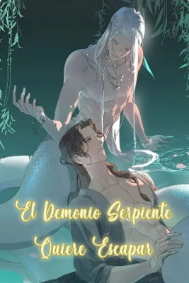 Portada de El Demonio Serpiente Quiere Escapar