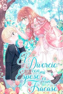 Portada de El Divorcio Con Mi Esposo Es Un Fracaso
