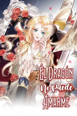 Portada de El dragón no puede amarme