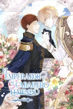 Portada de EL EMPERADOR Y SU CABALLERO FEMENINO