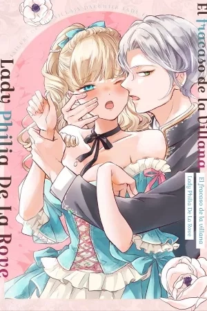 Portada de El fracaso de la villana, Lady Philia De La Rove