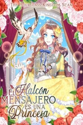 Portada de El Halcon Mensajero Es Una Princesa