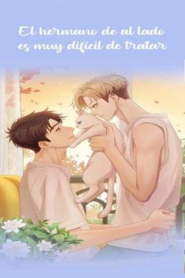 Portada de El Hermano De A Lado Es Dificil De Manejar