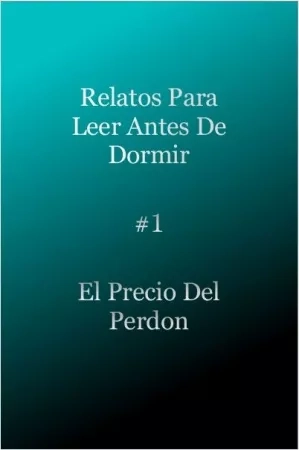 Portada de EL Precio Del Perdón