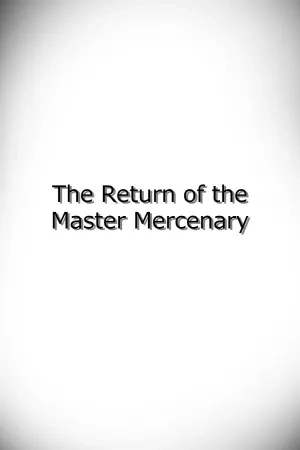 Portada de El regreso del Mercenario Maestro