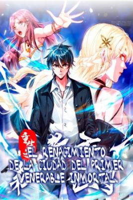Portada de El Renacimiento De La Ciudad Del Primer Venerable Inmortal