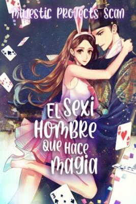 Portada de El Sexi Hombre Que Hace Magia