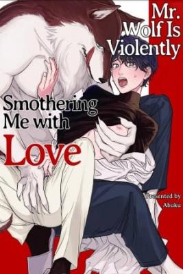 Portada de El Sr Lobo Me Esta Asfixiando Violentamente Con Amor