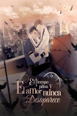 Portada de El Tiempo Pasa Y El Amor Nunca Desaparece