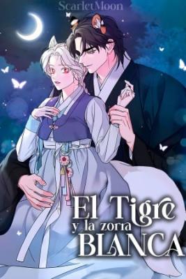 Portada de El Tigre Y La Zorra Blanca