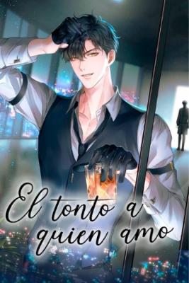 Portada de El Tonto A Quien Amo